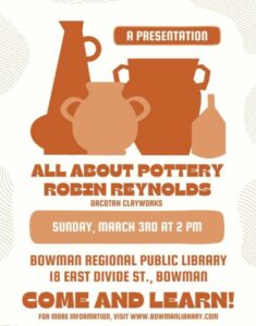 All About Pottery @ Bowman Regional Public Library
