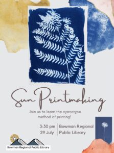 Sun Printmaking @ Bowman Regional Public Library